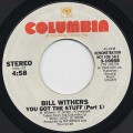 Bill Withers / You Got The Stuff(Part I)