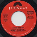Bobby Caldwell / All Of My Love c/w Sunny Hills