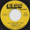 Mighty Flea / Ode To Billy Joe