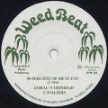 Amral's Trinidad Cavaliers - 90 Percent Of Me Is You / Blow In My Ear