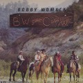 Bobby Womack / BW Goes C & W