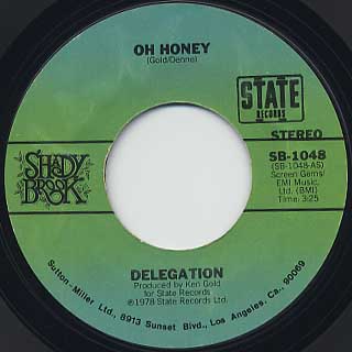 Delegation / Oh Honey c/w Let Me Take You To THe Sun