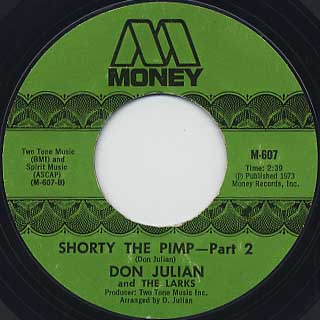 Don Julian / Shorty The Pimp (Part 1) c/w (Part 2)