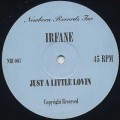 Irfane / Just A Little Lovin