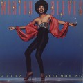 Martha Reeves / Gotta Keep Moving