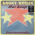 Danny Brown / Hot Soup Instrumentals