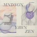 MNDSGN / Yawn Zen