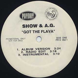 Show & A.G. / Got The Flava