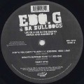 EDO.G & Da Bulldogs / Life Of Kid In The Ghetto Demo and Rarites EP 1