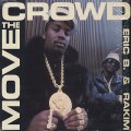 Eric B. & Rakim / Move The Crowd(12