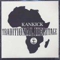 Kankick / Traditional Heritage