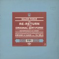 Major Force / The Re-Return Of The Original Art-Form (Reinterpreted By Cut Chemist)