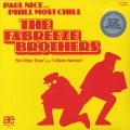 Fabreeze Brothers (Phill Most Chill & Paul Nice) / No Other Than