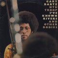 Gary Bartz Ntu Troop / I've Know Rivers And Other Bodies