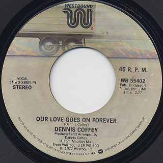 Dennis Coffey / Our Love Goes On Forever front