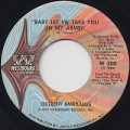 Detroit Emeralds / Baby Let Me Take You