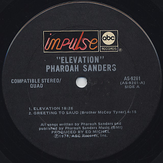 Pharoah Sanders / Elevation label