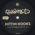 Quasimoto / Hittin Hooks c/w Microphone Mathematics Remix