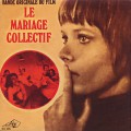 Jean-Pierre Mirouze ‎/ Le Mariage Collectif