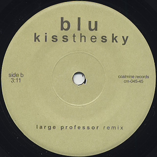 Blu / Kiss The Sky c/w Large Professor Remix label