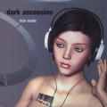 Rick Wade / Dark Ascension