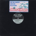 Slum Village / We Be Down