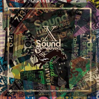 DJ Mitsu The Beats & DJ Mu-R / Sound Maneuvers X front