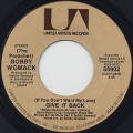 Bobby Womack / (If You Don't Want My Love) Give It Back