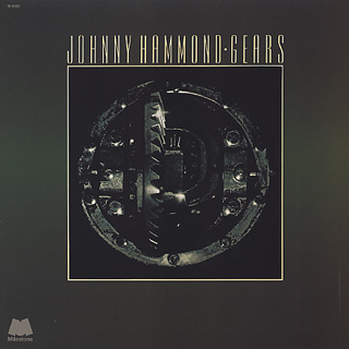 Johnny Hammond / Gears (Re)