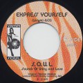 S.O.U.L. / Express Yourself