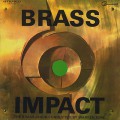 Brass Choir Conducted By Warren Kime / Brass Impact