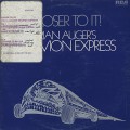 Brian Auger's Oblivion Express / Closer To It!