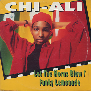 Chi-Ali / Let The Horns Blow c/w Funky Lamonade front