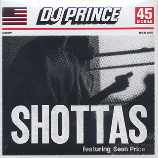 DJ Prince / Shottas front