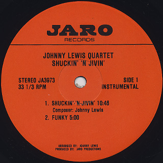Johnny Lewis Quartet / Shuckin' 'N Jivin' label