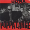 Ultramagnetic MC's / Poppa Large