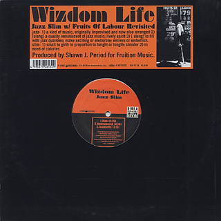 Wizdom Life ‎/ Jazz Slim c/w Fruits Of Labor Revisited front