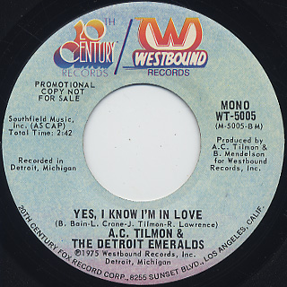 A.C. Tilmon & The Detroit Emeralds / Yes, I Know I'm In Love
