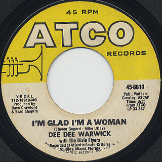 Dee Dee Warwick / I'm Glad I'm A Woman