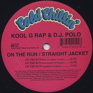 Kool G Rap & D.J. Polo / On The Run label