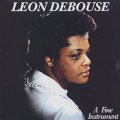 Leon Debouse / A Fine Instrument
