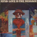 MFSB / Love Is The Message