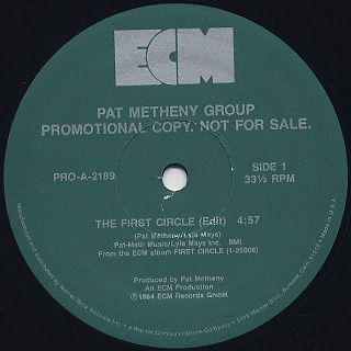 Pat Metheny Group / The First Circle c/w End Of The Game label