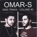 Omar-S ‎/ Side Trakx - Volume #3 (7