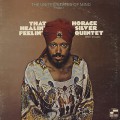 Horace Silver Quintet With Vocals ‎/ That Healin' Feelin'