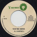 Al Campbell / You're Mine