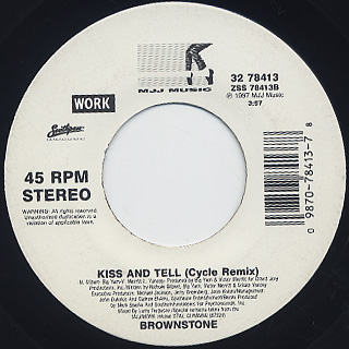 Brownstone / Kiss And Tell (Cycle Remix) back