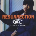 Common Sense / Resurrection (7