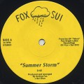 Fox & Sui / Summer Storm