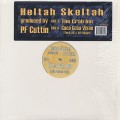 Heltah Skeltah / The Crab Inn c/w Caca Gosa Vixen (Fuck All Y'all Niggas)